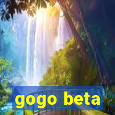 gogo beta