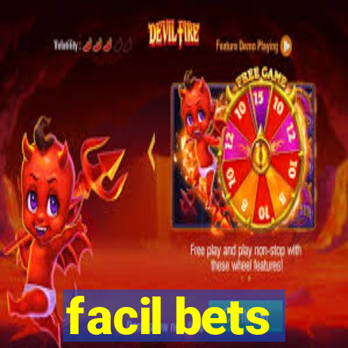 facil bets