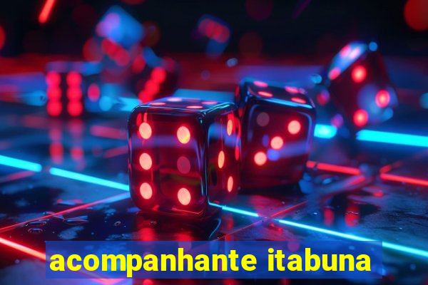 acompanhante itabuna