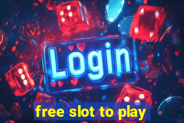 free slot to play