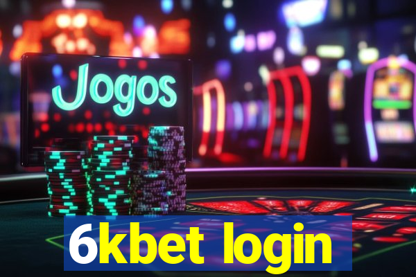 6kbet login