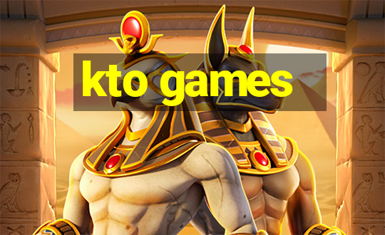 kto games