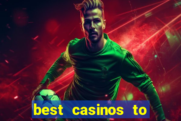 best casinos to play online