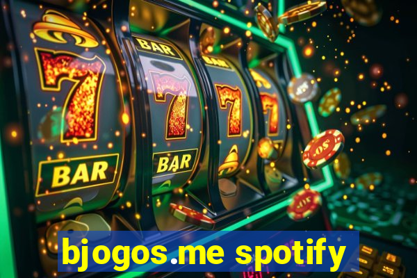 bjogos.me spotify