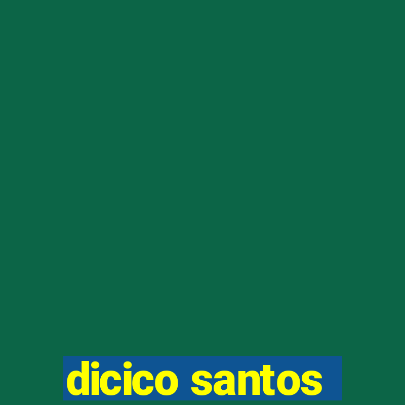 dicico santos