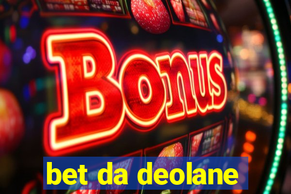 bet da deolane