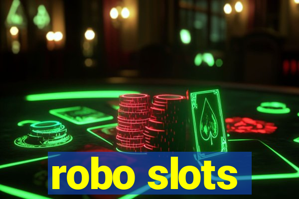 robo slots