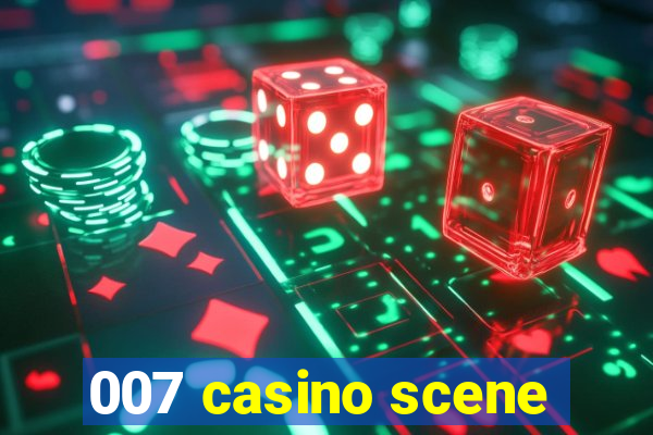 007 casino scene