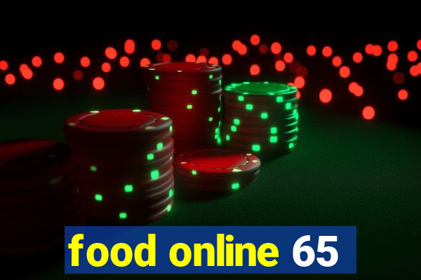 food online 65