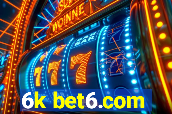 6k bet6.com