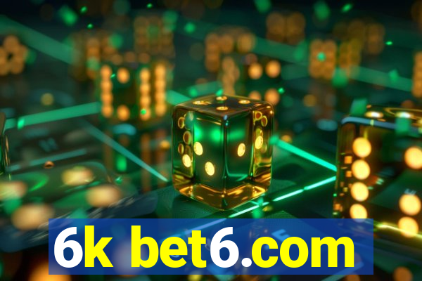 6k bet6.com