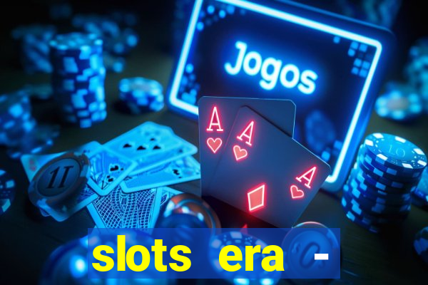 slots era - jackpot slots game