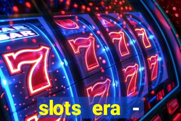 slots era - jackpot slots game