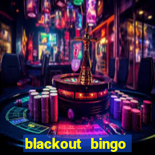 blackout bingo promo code today