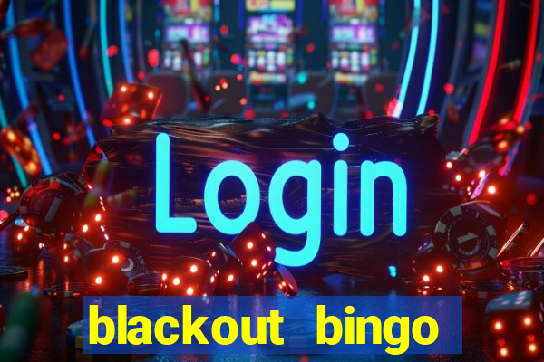 blackout bingo promo code today