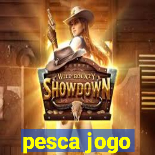 pesca jogo