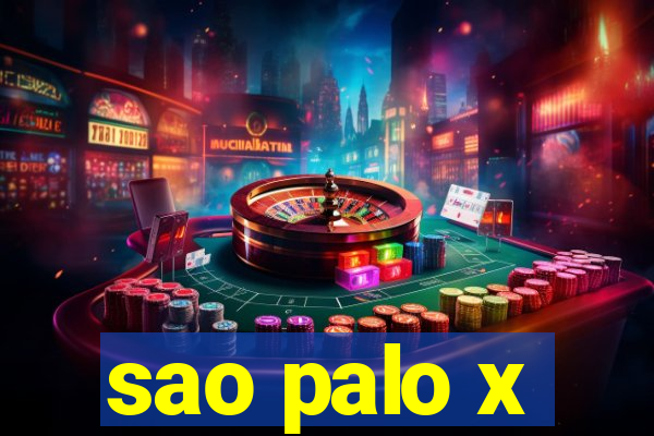 sao palo x