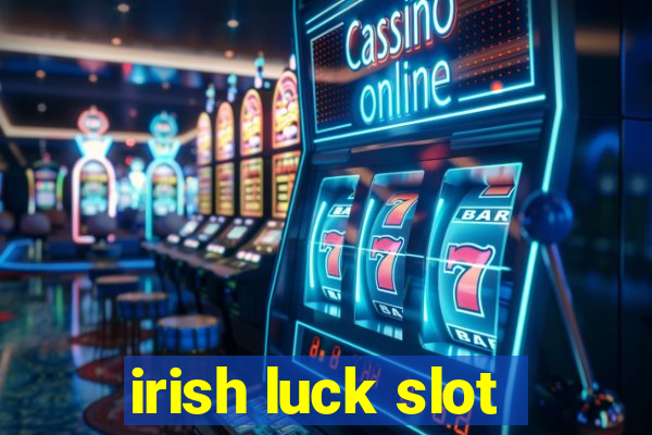 irish luck slot