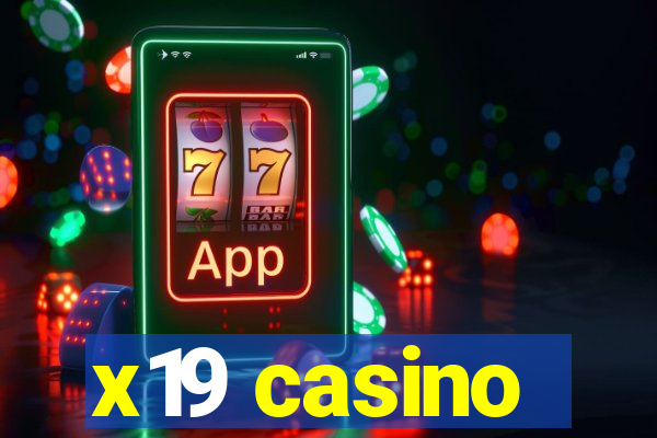 x19 casino