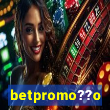 betpromo??o