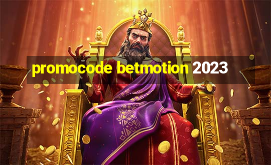 promocode betmotion 2023