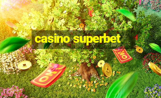 casino superbet