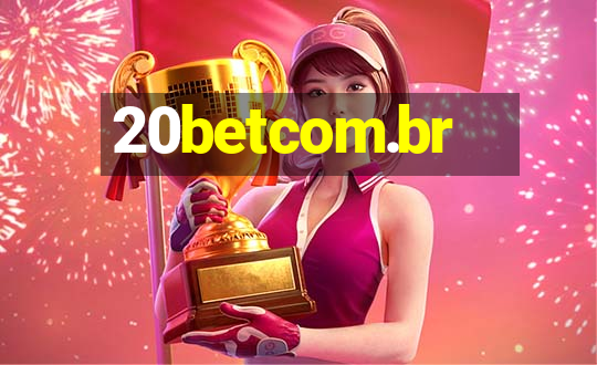 20betcom.br