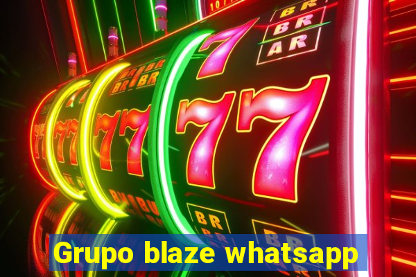 Grupo blaze whatsapp