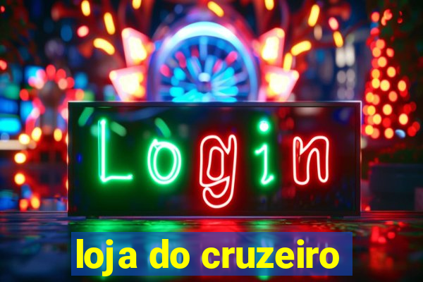 loja do cruzeiro