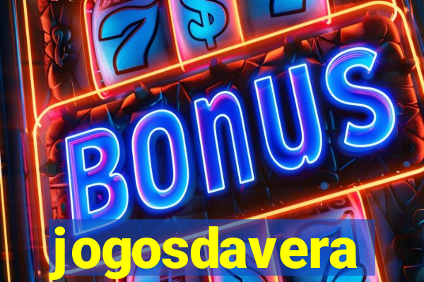 jogosdavera