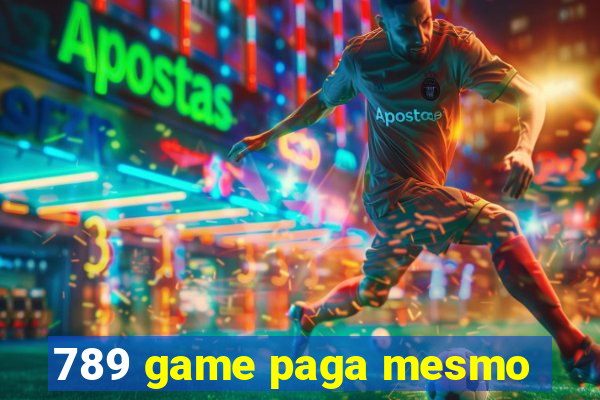 789 game paga mesmo