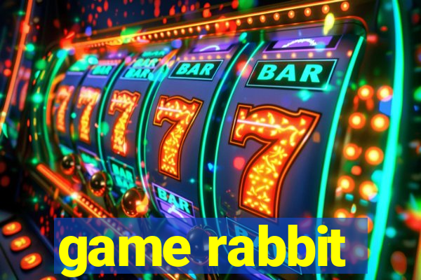 game rabbit