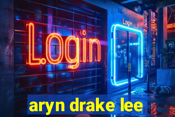 aryn drake lee