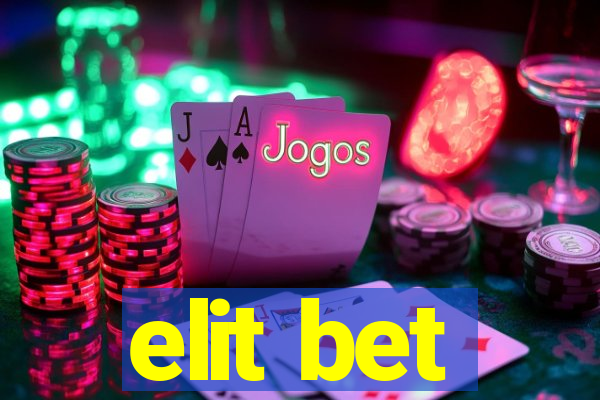 elit bet