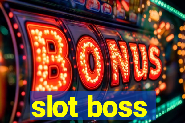 slot boss