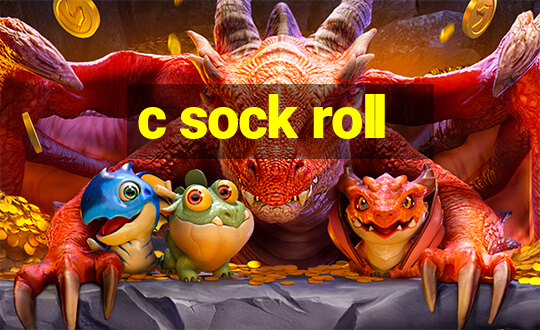 c sock roll