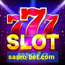 sauro bet.com