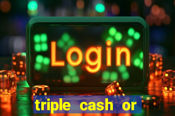 triple cash or crash slot