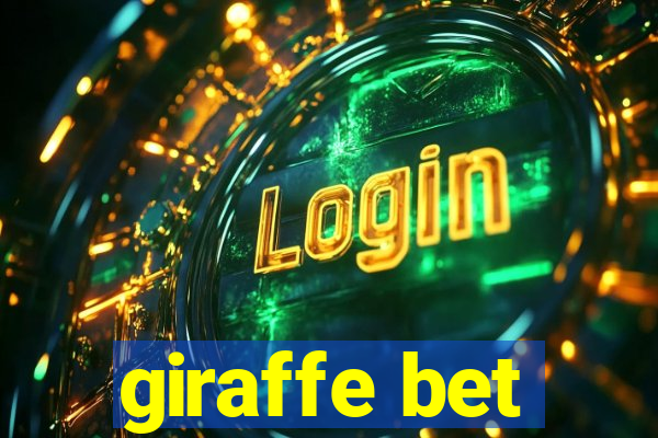 giraffe bet