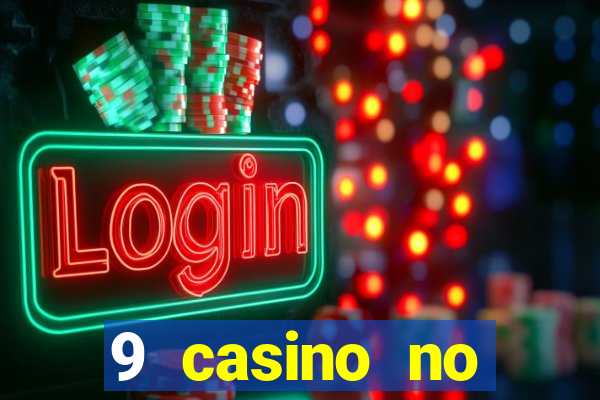 9 casino no deposit bonus