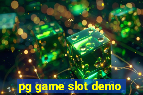 pg game slot demo