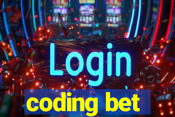 coding bet