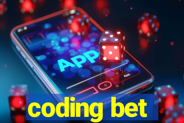 coding bet