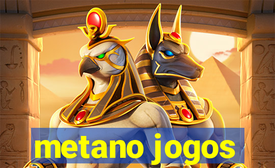 metano jogos