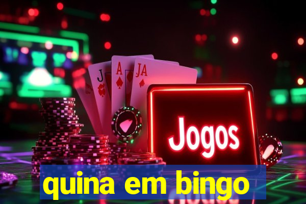 quina em bingo