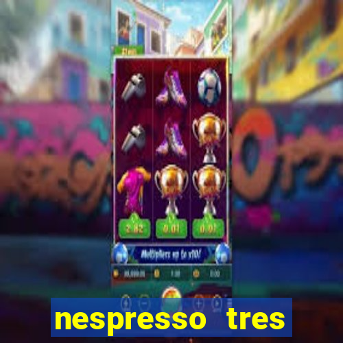 nespresso tres luzes piscando