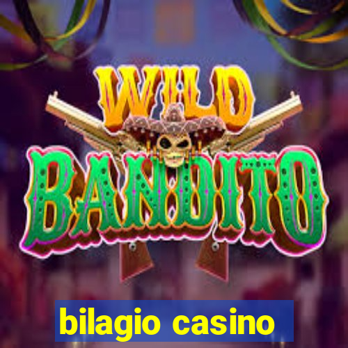 bilagio casino