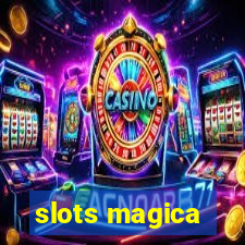 slots magica