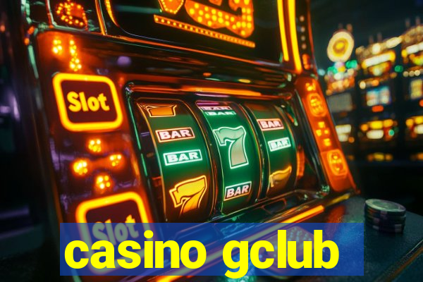 casino gclub