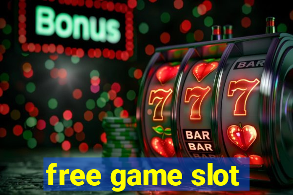 free game slot